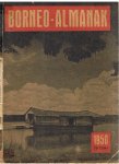 Redactie - Borneo-Almanak 1950 - tot steun der missies van de Apostolische Vivariaten Pontianak (Borneo) en Med