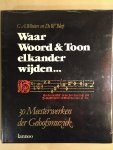 Wauters, C.-A. & Ds. W. Bleij - Waar Woord & Toon elkander wijden ...