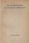 Plenter, J.D. - De blijdschap in Paulus brieven. Een studie met diens brief aan de Filippenzen als uitgangspunt