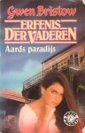 Bristow,Gwen - Erfenis der vaderen. Aards paradijs