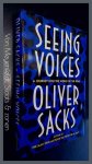 Sacks, Oliver - Seeing voices - A journey into the world of the deaf