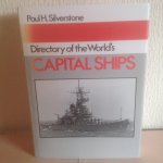 Paul  H Silverstone - Capital Ships , Directory of the World,s