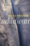 Theo Monkhorst - De Schrijver en De Luchtvrouw