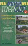 Boudewijns, Tom - Motortoergids (deel 2) - schitterende motortochten in Nederland, Duitsland en de Ardennen