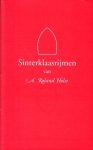 ROLAND HOLST, A. - Sinterklaasrijmen. (Samengesteld en toegelicht door Jan van der Vegt).