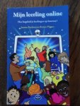 Pardoen, J; Pijpers, R. - Mijn leerling online. Hoe begeleid je je leerling op internet?