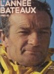 Collectif - L'annee Bateaux 1980-81