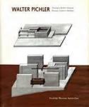 Walter Pichler, Rudolf Herman Fuchs - Walter Pichler : Tekeningen, Beelden, Gebouwen = Drawings, Sculptures, Buildings