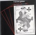 Erpers Royaards, F. van - In de kaart gekeken. Europese speelkaarten van de 15de eeuw tot heden