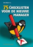Asha Kalijan - 75 checklisten voor de nieuwe manager Asha Kalijan - 75 checklisten voor de nieuwe manager