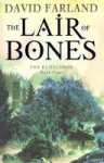 David Farland - The Lair of Bones