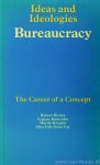 KAMENKA, E., KRYGIER, M. (EDS.) - Bureaucracy. The career of a concept.