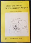 LANGEN, D &  Spoerri, Th - Hypnose und Schmerz, Die Hypnosuggestive Analgesie