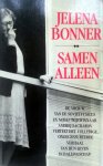 Bonner, Jelena - Samen alleen Bonner, Jelena - Samen alleen