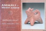 Burke, Katie (Editor) - Animals in Ancient America: Precolumbian Art from the Mint Museum of Art: A Book of Postcards