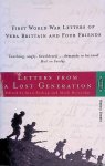 Bishop, Alan & Mark Bostridge - Letters From A Lost Generation. First World War Letters of Vera Brittain and Four Friends