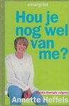 A. Heffels - Hou je nog wel van me ?