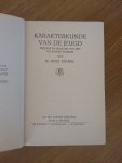 Kúnkel Fritz; uit het Duits vertaald door M. Franken - KARAKTERKUNDE VAN DE JEUGD - Theorie en Praktijk van het Volwassen worden