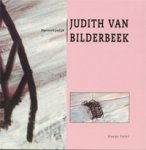 BILDERBEEK -  Hazenberg, Pien.: - Judith van Bilderbeek. Ogenschijnlijk. [Haags Palet 9].