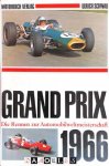 Ulrich Schwab - Grand Prix 1966. Die Rennen zur Automobilweltmeisterschaft