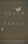 James Agee - A Death in the Family