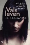 Pierre Lemaitre 60252 - Vals leven