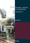 Ron de Wit - Burgers, bestuur en brandweer / Crisisbeheersing en veiligheidszorg
