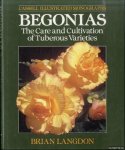 Langdon, Brian - Begonias: The care and cultivation of tuberous varieties