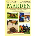 Robert Oliver - Compleet Handboek Paarden