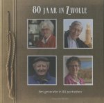 Joop van Putten - 80 jaar in Zwolle