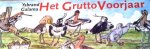  - GRUTTO:   Het Grutto Voorjaar (strip met educatief karakter) - Ysbrand Galema - uitgeverij Bornmeer / Kening fan 'e Greide, oblong 30x11 cm