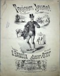 Petit, Albert: - Toujours jeune! Chansonnette créée par Libert à la Scala