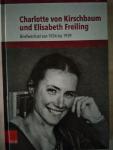 Norden, G. van - Charlotte von Kirschbaum und Elisabeth Freiling / Briefwechsel von 1934 bis 1939