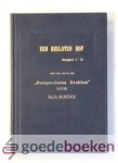 Rustige, Ds. D. - Een besloten hof --- Derde deel van de serie: Overgeschoten brokken