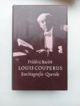 Bastet - Louis Couperus , een biografie Bastet - Louis Couperus , een biografie