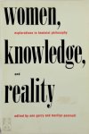 Ann Garry ,  Marilyn Pearsall - Women, Knowledge, and Reality