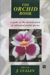 Cullen,J. - The Orchid Book / A Guide to the Identification of Cultivated Orchid Species