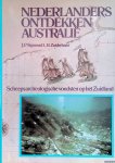 Sigmond, J.P. & L.H. Zuiderbaan - Nederlanders ontdekken Australië. Scheepsarcheologische vondsten op het Zuidland