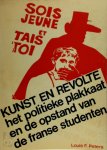 Louis F. Peters - Kunst en revolte het politieke plakkaat en de opstand van de franse studenten