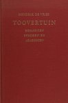 Vries, Hendrik de. - Toovertuin. Romancen sproken en arabesken.
