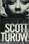 Turow, Scott - Identical