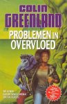 Greenland, Colin - Problemen in overvloed