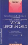 Cotton - Voor liefde en geld / Mens en maatschappij