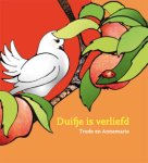 Annemarie van Heijningen-Steenbergen - Duifje is verliefd