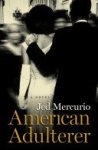 Jed Mercurio 59817 - American Adulterer