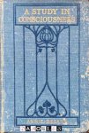 Annie Besant - A Study in Consciousness