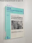 Janz, Robert (Hrsg.) und Georg (Hrsg.) Licht: - Innovationsaktivitäten in der deutschen Wirtschaft