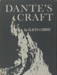 Cambon, Glaudo. - Dante's Craft. Studies in language and style