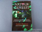 Plotkin, Mark J.. - Natuur geneest. Bedreigde planten en dieren als leveranciers van nieuwe medicijnen.
