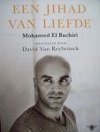 David van Reybrouck - "Mohamed El Bachiri"  Een Jihad van Liefde